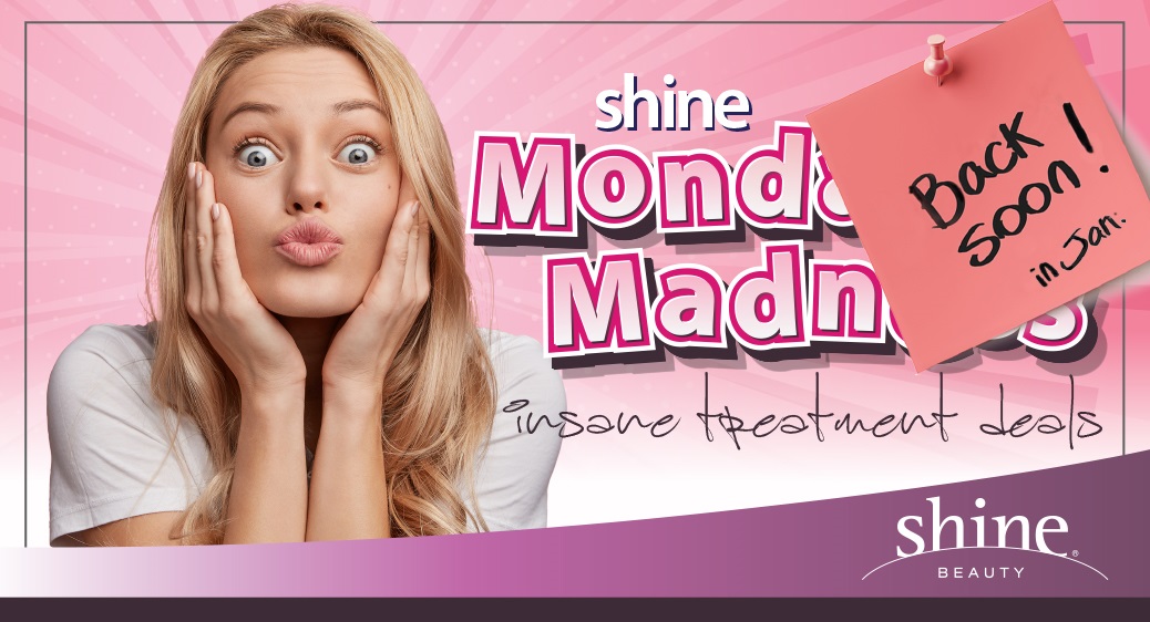 Shine Beauty Salons Monday Madness